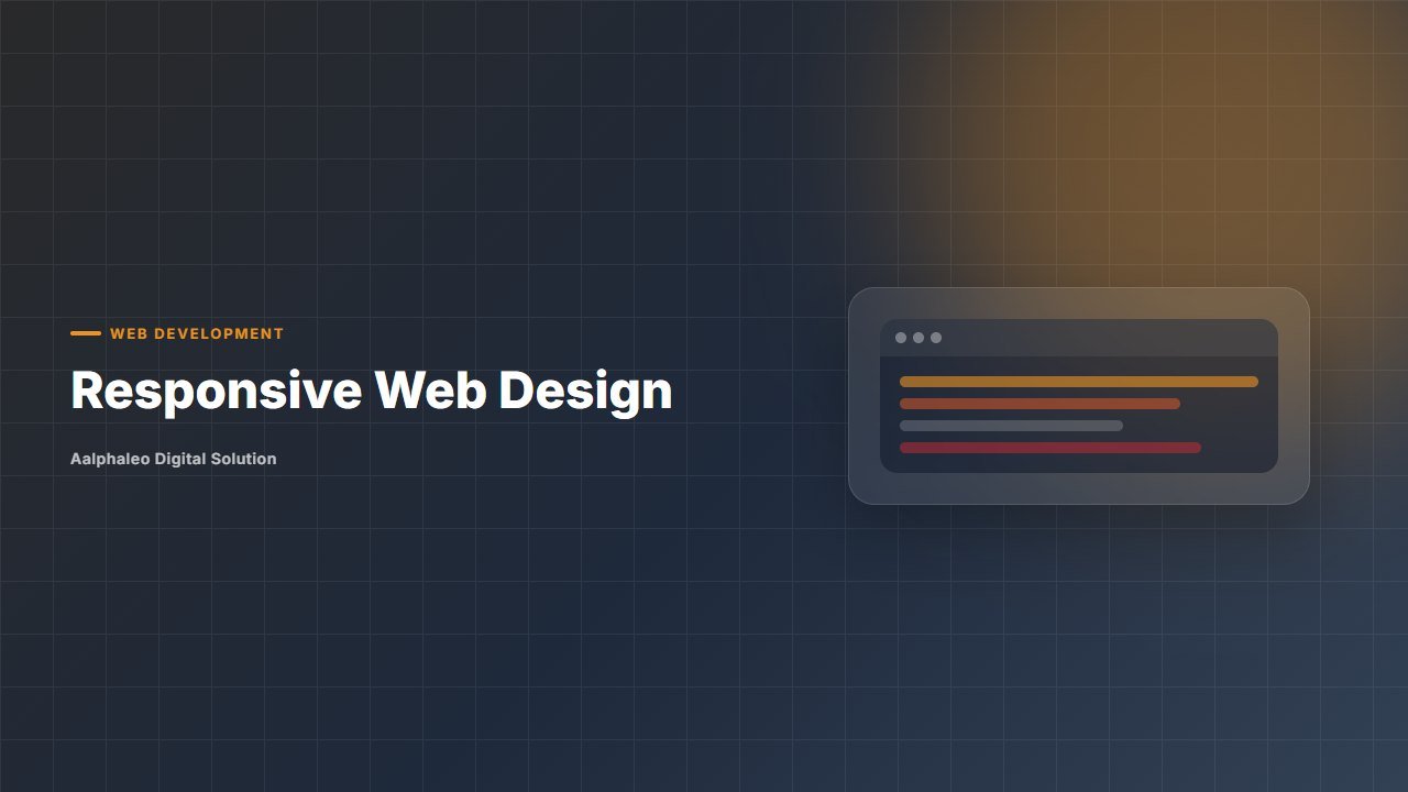 Responsive Web Design - Aalphaleo Digital Solution