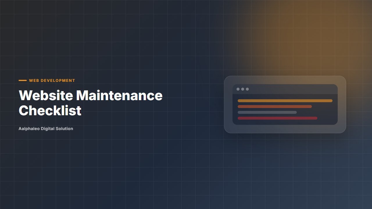 Website Maintenance Checklist - Aalphaleo Digital Solution